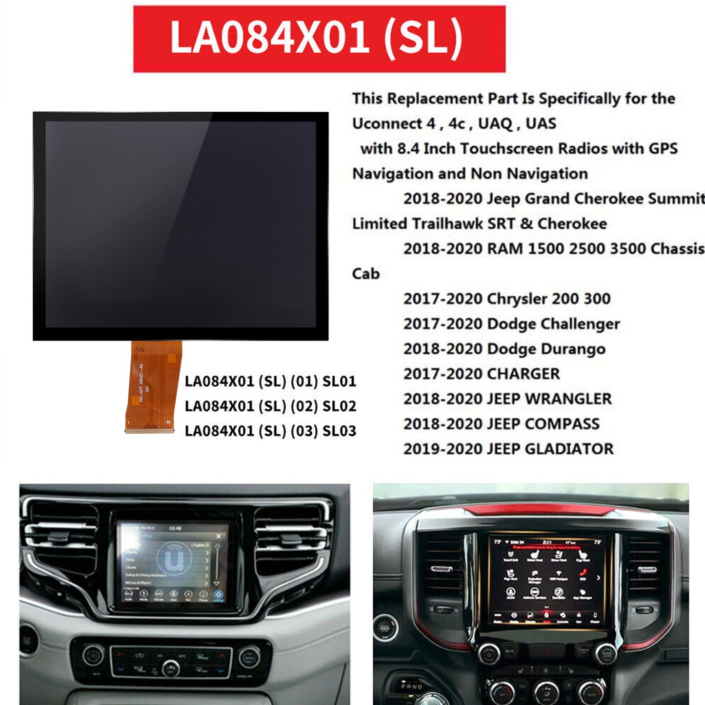 17-22 Jeep Dodge Ram Chrysler Replacement 8.4" Uconnect 4C UAQ LCD Display Touch Screen Radio Navigation LA084X01 (SL) (02)